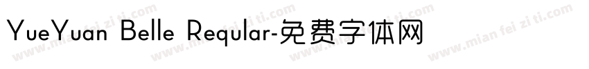 YueYuan Belle Reqular字体转换